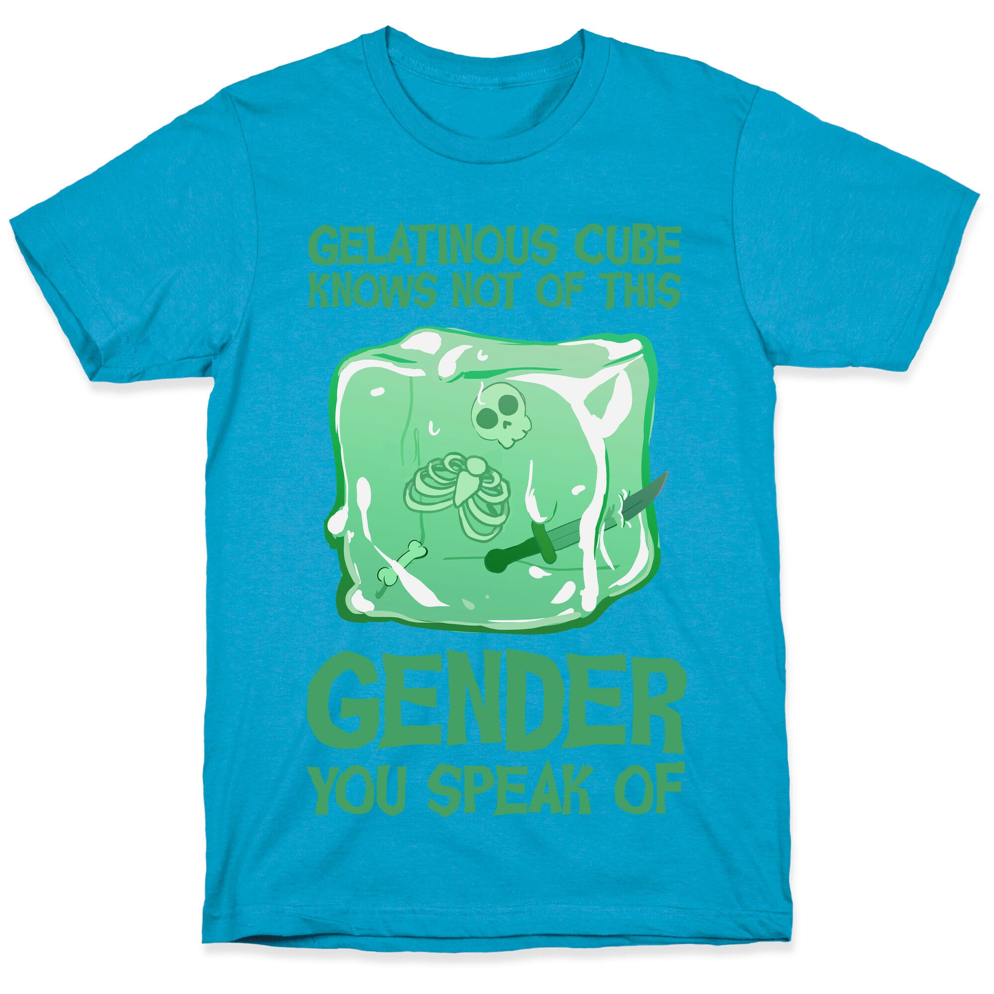 Gelatinous Cube Knows Not Of This Gender You Speak Of Unisex Triblend Tee